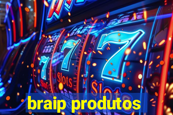 braip produtos